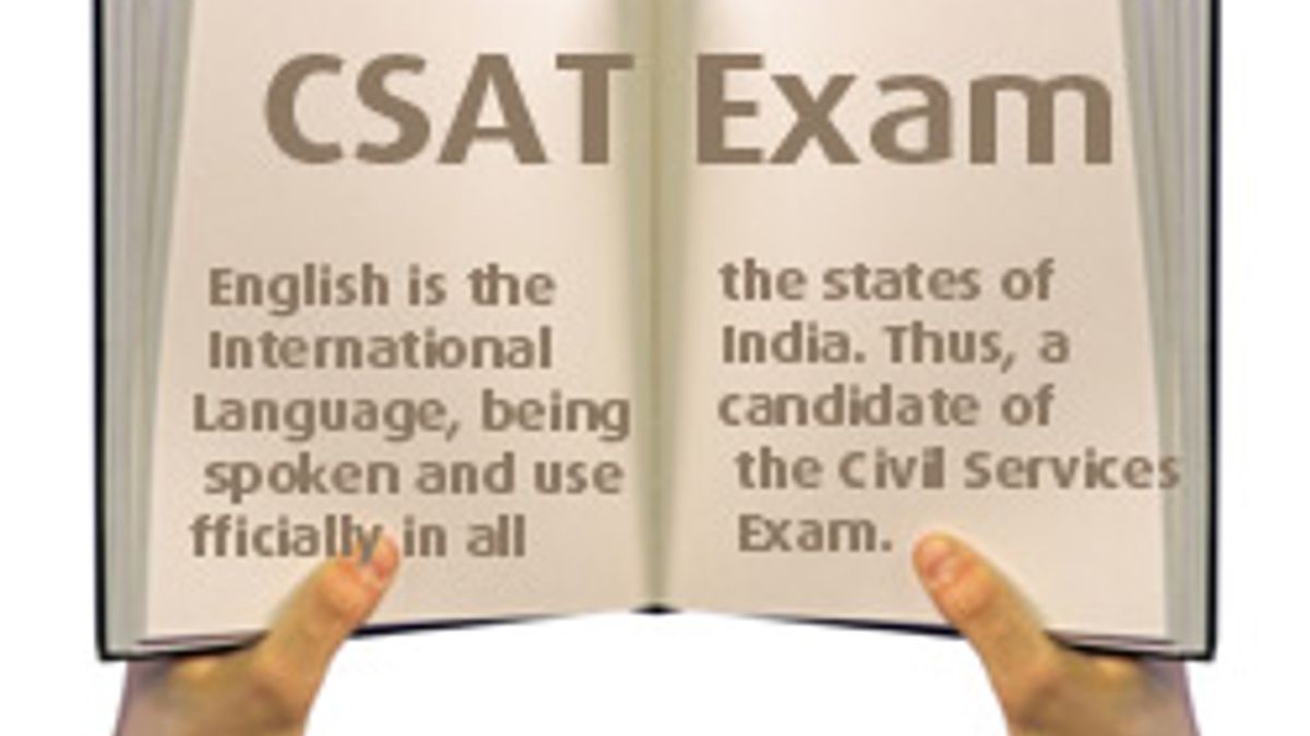 Why has English been given importance in the CSAT?